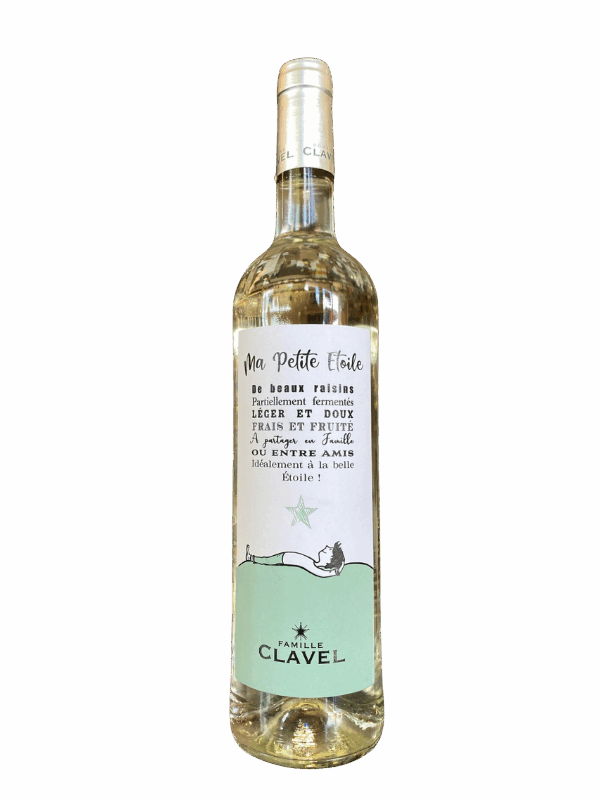 VIN DE FRANCE "MA PETITE ETOILE" DOMAINE DE CLAVEL BLANC DOUX