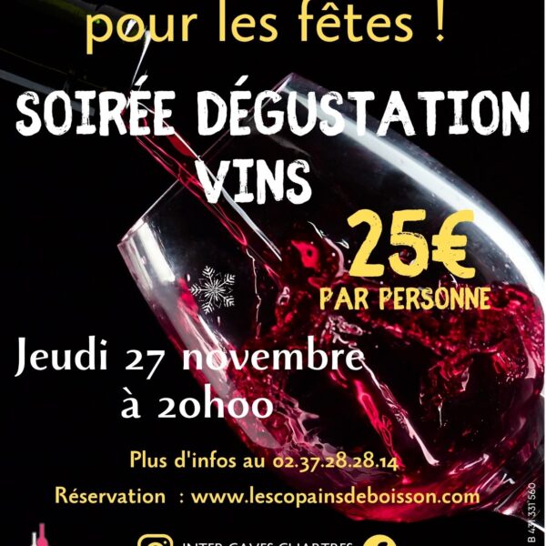 SOIREE DEGUSTATION VINS jeudi 27 novembre à 20H
