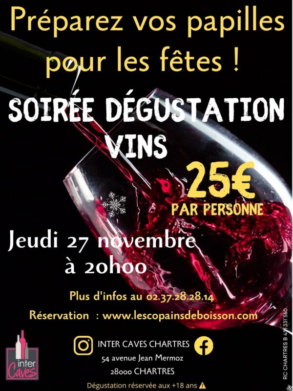 Soirée degustation "Préparez vos papilles pour les fêtes! Dégustation vins & amuse-bouches"