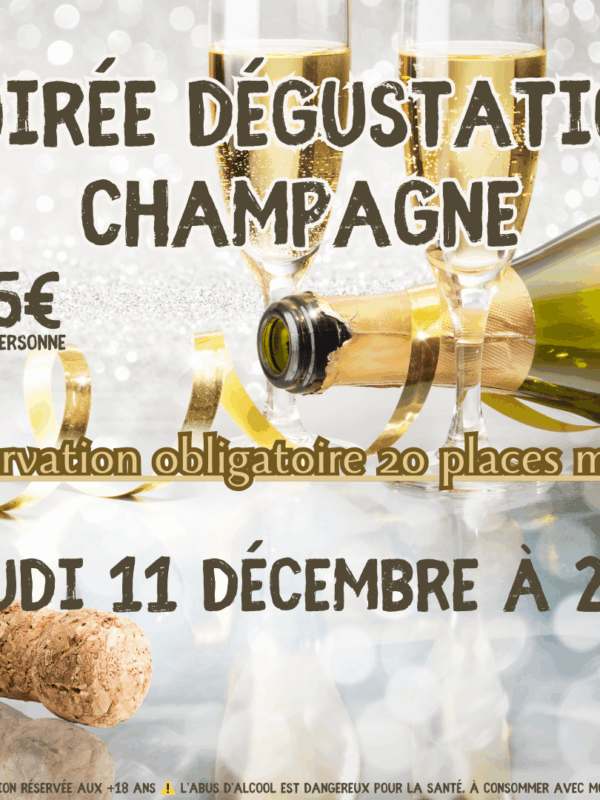 Soirée degustation Champagne "Bulles en fêtes!"